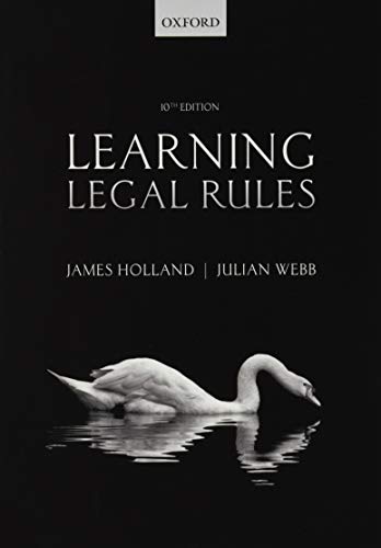 Beispielbild fr Learning Legal Rules: A Students Guide to Legal Method and Reasoning zum Verkauf von Zoom Books Company