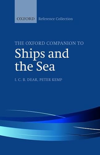 Imagen de archivo de The Oxford Companion to Ships and the Sea (The Oxford Reference Collection) a la venta por Books Unplugged