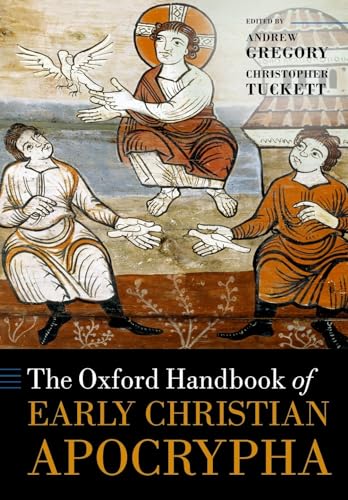 Beispielbild fr The Oxford Handbook of Early Christian Apocrypha (Oxford Handbooks) zum Verkauf von Eighth Day Books, LLC