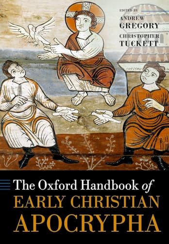 9780198801252: The Oxford Handbook of Early Christian Apocrypha