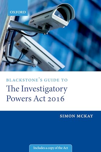 Beispielbild fr Blackstone's Guide to the Investigatory Powers Act 2016 zum Verkauf von WorldofBooks