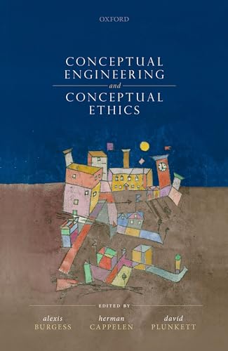 Beispielbild fr Conceptual Engineering and Conceptual Ethics zum Verkauf von Blackwell's