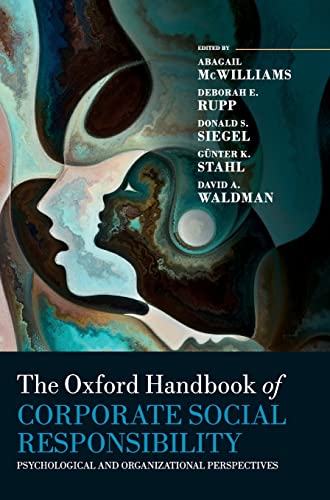 Beispielbild fr The Oxford Handbook of Corporate Social Responsibility: Psychological and Organizational Perspectives (Oxford Handbooks) zum Verkauf von Textbooks2go