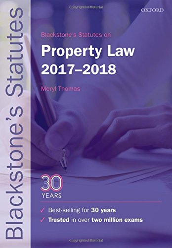 Stock image for Blackstone's Statutes on Property Law 2017-2018 (Blackstone's Statute Series) for sale by AwesomeBooks