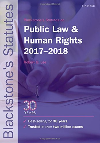 Imagen de archivo de Blackstone's Statutes on Public Law & Human Rights 2017-2018 (Blackstone's Statute Series) a la venta por WorldofBooks