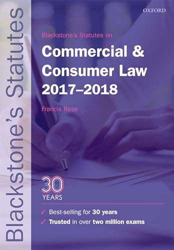 Beispielbild fr Blackstone's Statutes on Commercial & Consumer Law 2017-2018 (Blackstone's Statute Series) zum Verkauf von AwesomeBooks