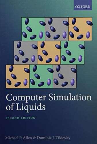 Beispielbild fr Computer Simulation of Liquids zum Verkauf von Prior Books Ltd