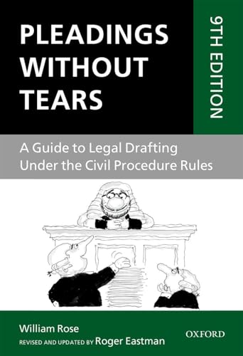 Stock image for Pleadings Without Tears: A Guide to Legal Drafting Under the Civil Procedure Rules for sale by Chiron Media
