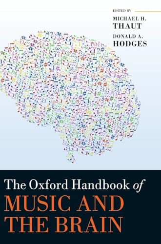 Imagen de archivo de The Oxford Handbook of Music and the Brain (Oxford Library of Psychology) a la venta por Phatpocket Limited