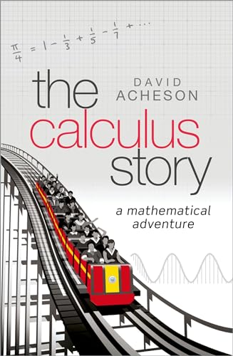 Stock image for The Calculus Story: A Mathematical Adventure (Very Short Introductions) for sale by SecondSale
