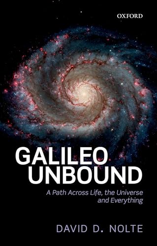Stock image for Galileo Unbound: A Path Across Life, the Universe and Everything for sale by Zubal-Books, Since 1961