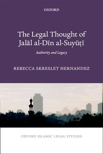 Imagen de archivo de The Legal Thought of Jalal Al-Din Al-Suyuti a la venta por Blackwell's