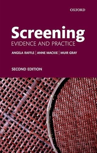 9780198805984: Screening: Evidence and Practice