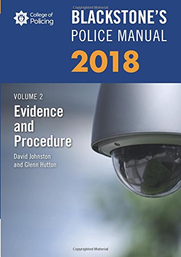 9780198806110: Blackstone's Police Manual Volume 2: Evidence and Procedure 2018 (Blackstone's Police Manuals)