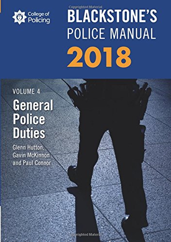 Imagen de archivo de Blackstone's Police Manual Volume 4: General Police Duties 2018 (Blackstone's Police Manuals) a la venta por AwesomeBooks