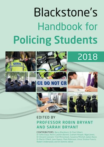Stock image for Blackstone's Handbook for Policing Students 2018 for sale by Bahamut Media