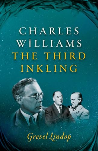 Stock image for Charles Williams: The Third Inkling for sale by Books From California