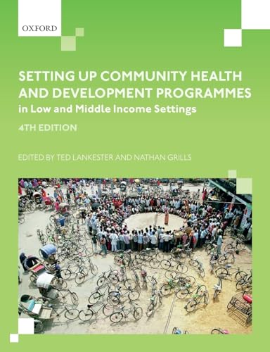 Stock image for Setting up Community Health and Development Programmes in Low and Middle Income Settings for sale by BooksRun