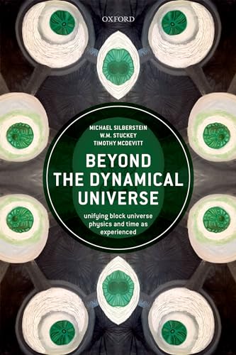 Stock image for Beyond the Dynamical Universe for sale by Blackwell's