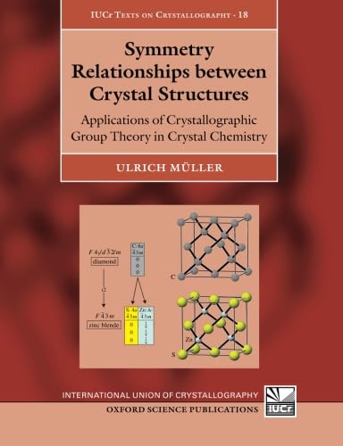 9780198807209: Symmetry Relationships between Crystal Structures: Applications of Crystallographic Group Theory in Crystal Chemistry (International Union of Crystallography Texts on Crystallography): 18