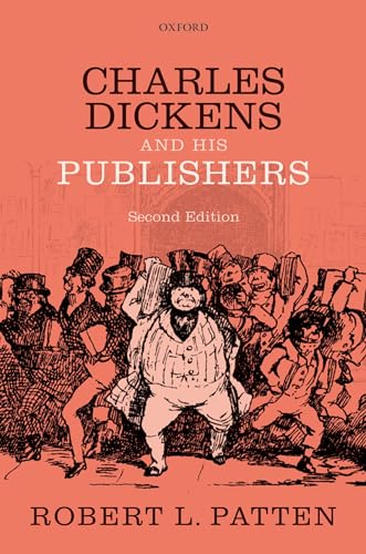 Beispielbild fr Charles Dickens and His Publishers zum Verkauf von Blackwell's