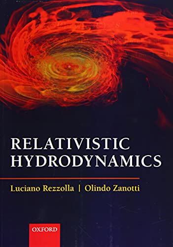 Imagen de archivo de Relativistic Hydrodynamics a la venta por Reader's Corner, Inc.