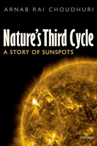 Beispielbild fr Nature's Third Cycle: A Story of Sunspots zum Verkauf von Robinson Street Books, IOBA