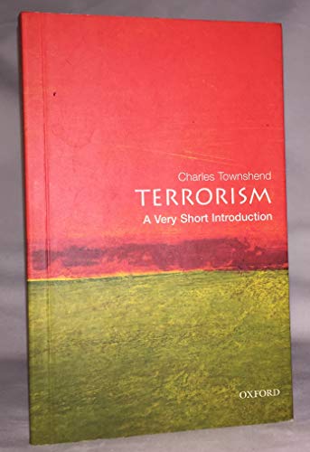 Stock image for Terrorism: a Very Short Introduction for sale by Better World Books