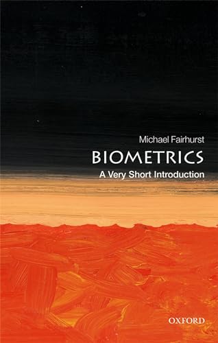 Stock image for Biometrics: A Very Short Introduction (Very Short Introductions) for sale by BooksRun