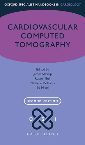 Imagen de archivo de Cardiovascular Computed Tomography (Oxford Specialist Handbooks in Cardiology) a la venta por Lucky's Textbooks