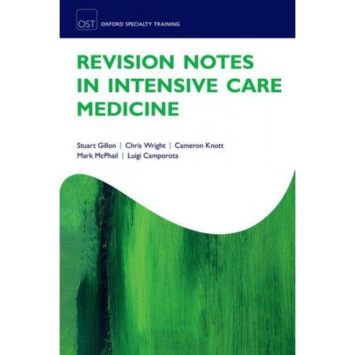 9780198809746: Revision Notes in Intensive Care Medicine 1st/2016