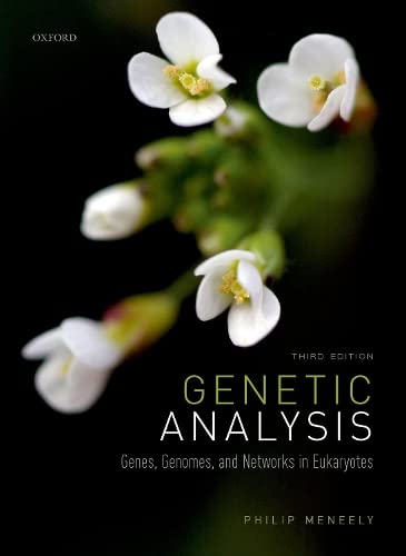 9780198809906: Genetic Analysis: Genes, Genomes, and Networks in Eukaryotes