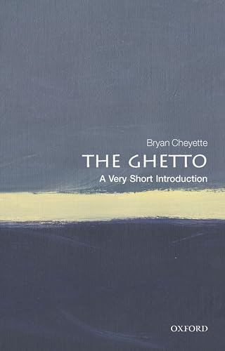 Beispielbild fr The Ghetto: A Very Short Introduction (Very Short Introductions) zum Verkauf von Bulk Book Warehouse