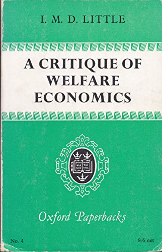 Beispielbild fr Critique of Welfare Economics zum Verkauf von Better World Books