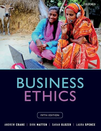 Imagen de archivo de Business Ethics: Managing Corporate Citizenship and Sustainability in the Age of Globalization a la venta por Zoom Books Company