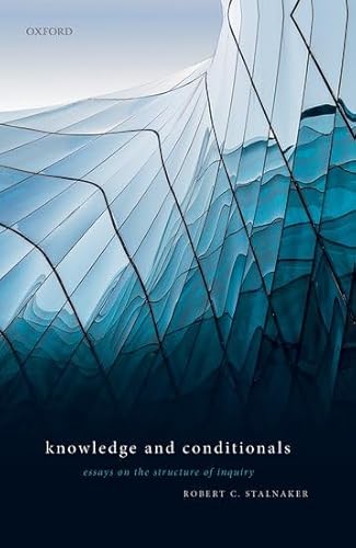 Imagen de archivo de Knowledge and Conditionals: Essays on the Structure of Inquiry a la venta por Byrd Books