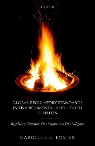 Beispielbild fr Global Regulatory Standards in Environmental and Health Disputes zum Verkauf von Blackwell's
