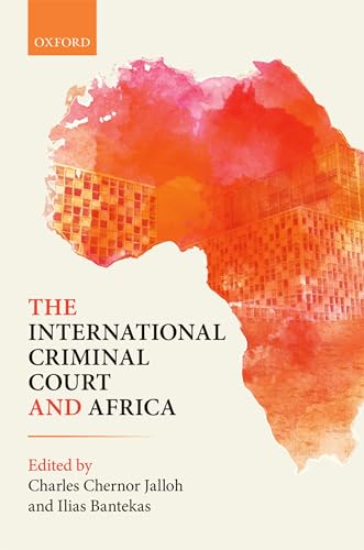 9780198810568: The International Criminal Court and Africa
