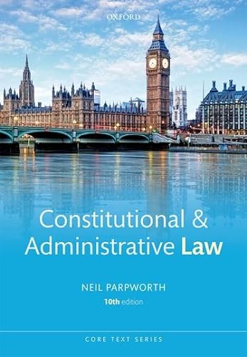 9780198810704: Constitutional & Administrative Law (Core Texts Series)