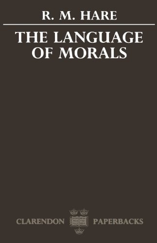 9780198810773: The Language Of Morals (Oxford Paperbacks)