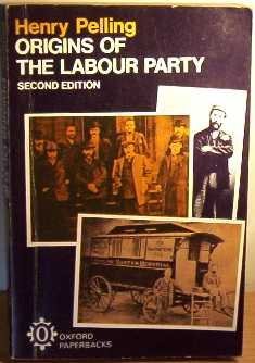 Beispielbild fr The Origins of the Labour Party, 1880-1900 (Oxford Paperbacks) zum Verkauf von WorldofBooks