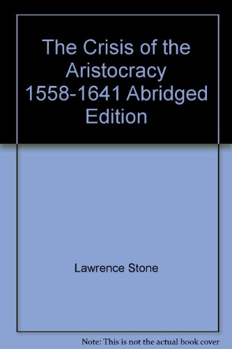 Beispielbild fr Crisis of the Aristocracy, 1558-1641 zum Verkauf von Dunaway Books