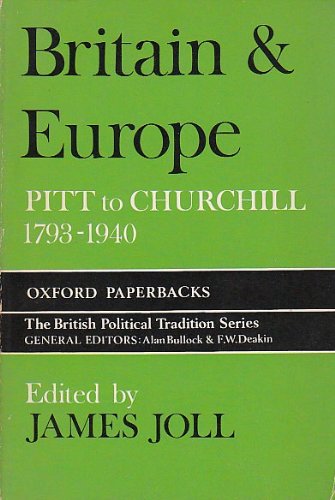 Beispielbild fr Britain and Europe: Pitt to Churchill, 1789-1940 (Oxford Paperbacks)" zum Verkauf von Hawking Books