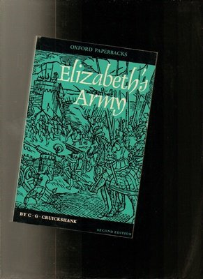 Beispielbild fr Elizabeth's Army (Oxford Paperbacks) zum Verkauf von WorldofBooks