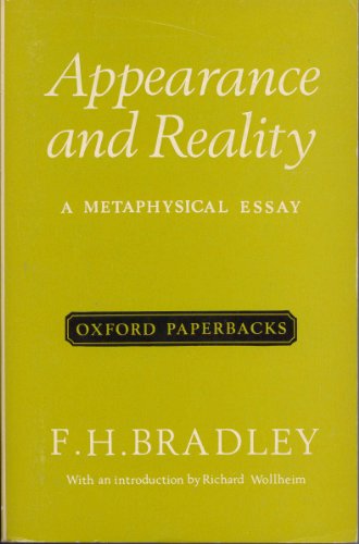 9780198811503: Appearance and Reality: A Metaphysical Essay (Oxford Paperbacks)