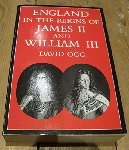 Stock image for England in the Reigns of James II and William III (Oxford Paperbacks) for sale by WorldofBooks