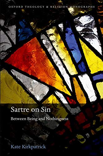 Beispielbild fr Sartre on Sin : Between Being and Nothingness zum Verkauf von Better World Books