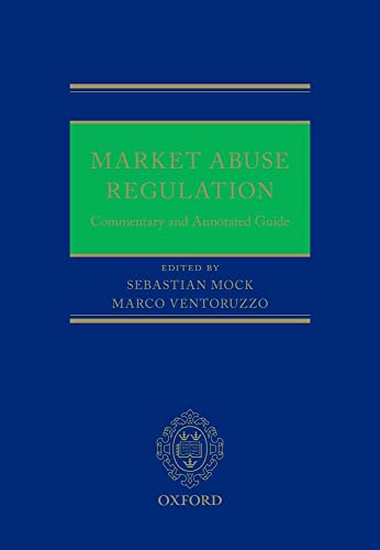 Stock image for Market Abuse Regulation: Commentary and Annotated Guide for sale by Prior Books Ltd