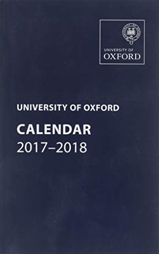 9780198811916: University of Oxford Calendar 2017-2018 (Oxford University Calendar Series)