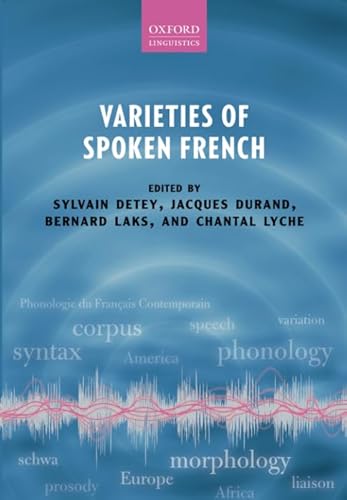 Beispielbild fr Varieties of Spoken French (Oxford Linguistics) zum Verkauf von Prior Books Ltd